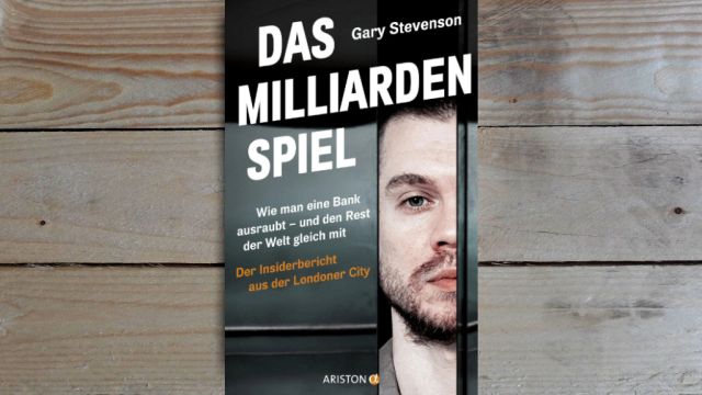 06.03. | Buch der Woche - Gary Stevenson • Das Milliardenspiel 