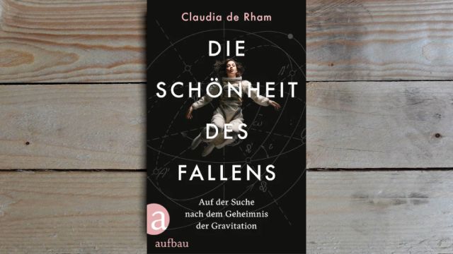 24.04. | Buch der Woche - Claudia de Rham• Die Schönheit des Fallens