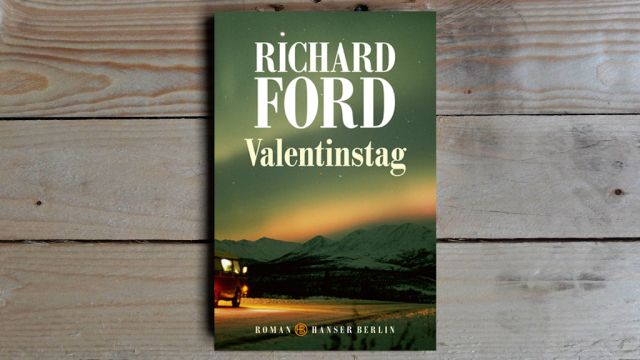 11.10. | Buch der Woche - Richard Ford • Valentinstag